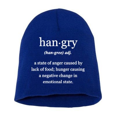 What Is Hangry? Meaningful Gift Short Acrylic Beanie