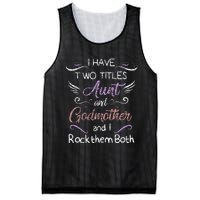 Womens I Have Two Titles Aunt & Godmother Mother's Day Gift Mesh Reversible Basketball Jersey Tank