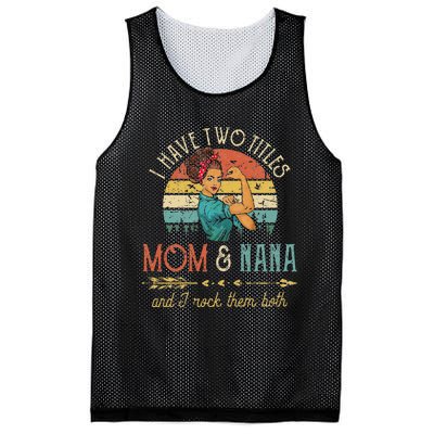 Womens I Have Two Titles Mom And Nana Floral Decoration Cute Mesh Reversible Basketball Jersey Tank