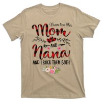 Womens I Have Two Titles Mom And Nana Flooral Decoration T-Shirt