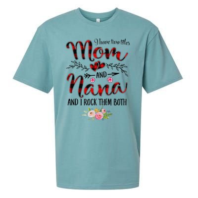 Womens I Have Two Titles Mom And Nana Flooral Decoration Sueded Cloud Jersey T-Shirt