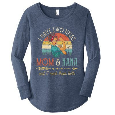 Womens I Have Two Titles Mom And Nana Floral DecorationGift Women's Perfect Tri Tunic Long Sleeve Shirt