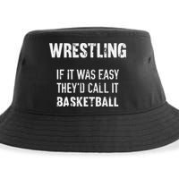 Wrestling If It Was Easy They'd Call It Basketball  Sustainable Bucket Hat