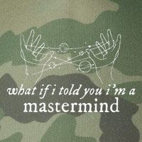 What If I Told You IM A Mastermind Legacy Tie Dye Trucker Hat
