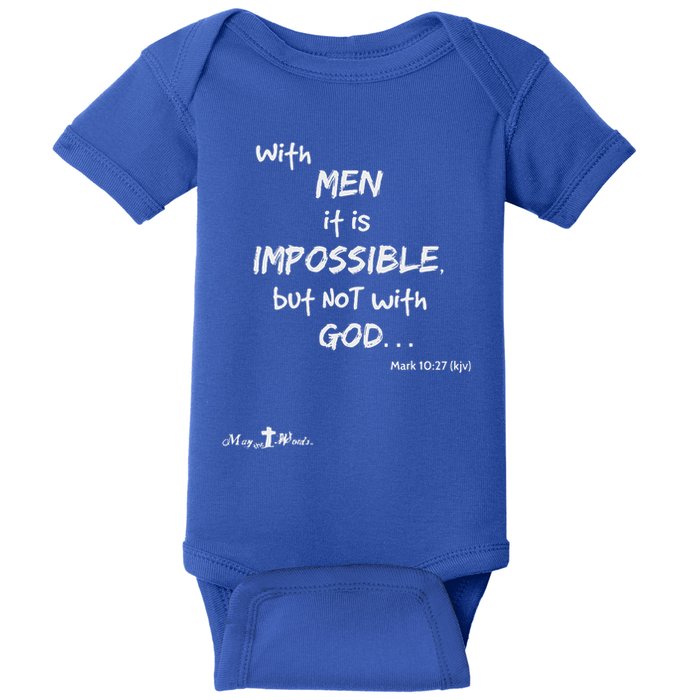 With It Impossible But Not With God Mark 1027 Christian Baby Bodysuit