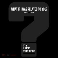 What If I Was Related To You? Backpack