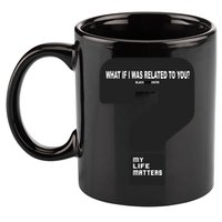 What If I Was Related To You? 11oz C Handle Ceramic Mug
