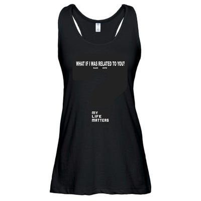 What If I Was Related To You? Ladies Essential Flowy Tank