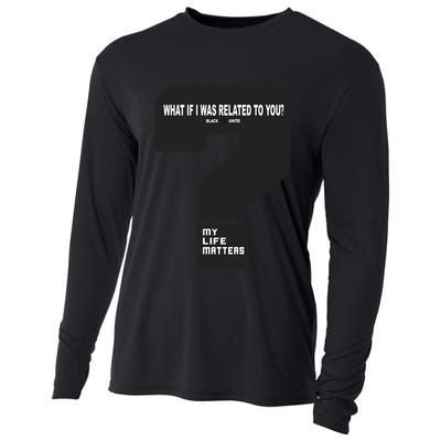 What If I Was Related To You? Cooling Performance Long Sleeve Crew