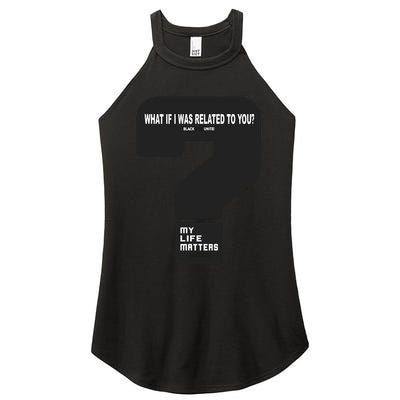 What If I Was Related To You? Women's Perfect Tri Rocker Tank
