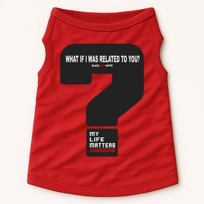 What If I Was Related To You? Doggie Tank