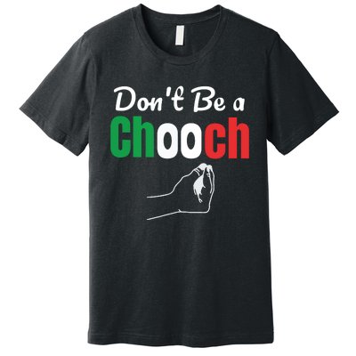 Words In Italian Chooch Italian Funny Italy Gift Premium T-Shirt