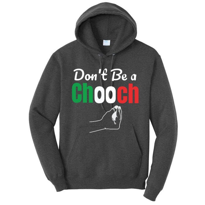 Words In Italian Chooch Italian Funny Italy Gift Tall Hoodie