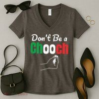 Words In Italian Chooch Italian Funny Italy Gift Women's V-Neck T-Shirt