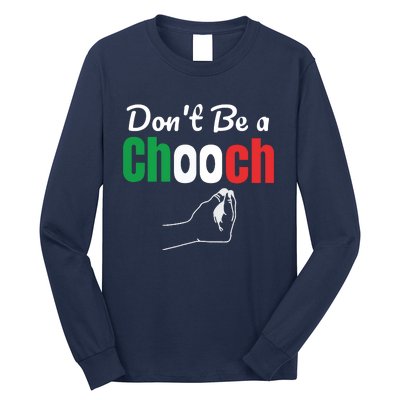 Words In Italian Chooch Italian Funny Italy Gift Long Sleeve Shirt