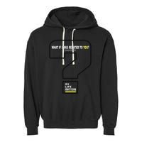 What If I Was Related To You? Garment-Dyed Fleece Hoodie