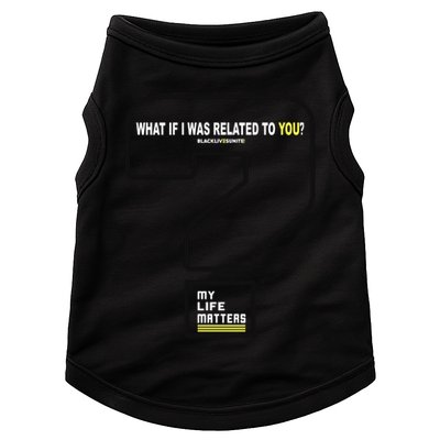 What If I Was Related To You? Doggie Tank