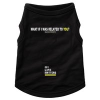 What If I Was Related To You? Doggie Tank