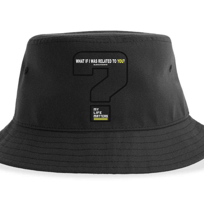 What If I Was Related To You? Sustainable Bucket Hat