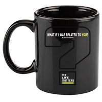 What If I Was Related To You? 11oz C Handle Ceramic Mug