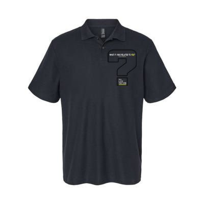 What If I Was Related To You? Softstyle Adult Sport Polo