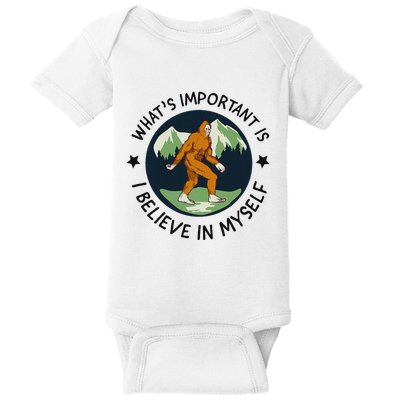 WhatS Important Is I Believe In Myself Baby Bodysuit