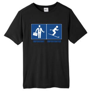 Work Is Important Skiing Is Importanter Cool Gift Tall Fusion ChromaSoft Performance T-Shirt