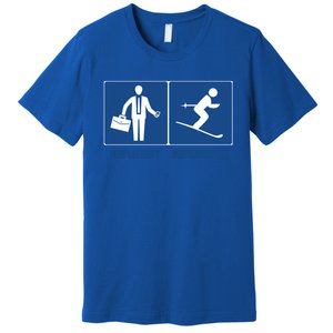 Work Is Important Skiing Is Importanter Cool Gift Premium T-Shirt