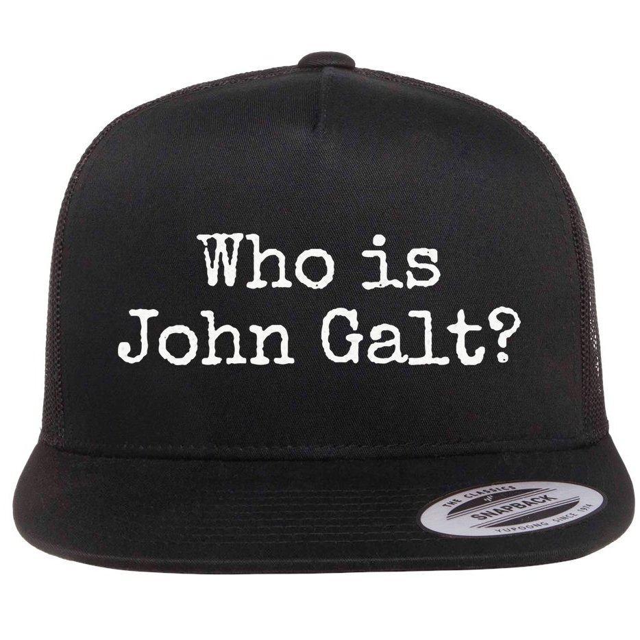 Who Is John Galt Flat Bill Trucker Hat