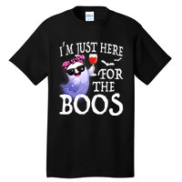 Women Im Just Here For The Boos Cute Halloween Ghost Wine Tall T-Shirt