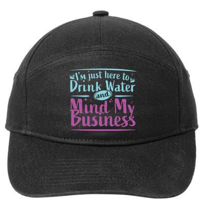 Womens Im Just Here To Drink Water And Mind My Business Soca Party 7-Panel Snapback Hat