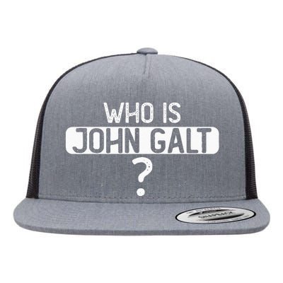 Who Is John Galt Flat Bill Trucker Hat