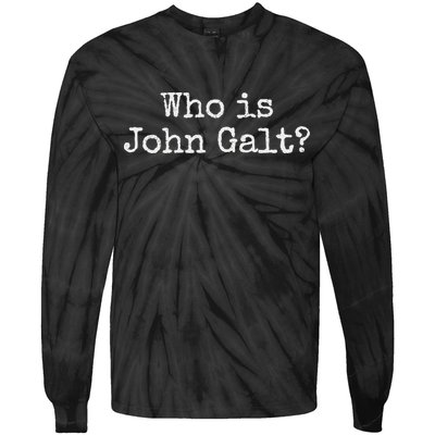 Who Is John Galt Tie-Dye Long Sleeve Shirt