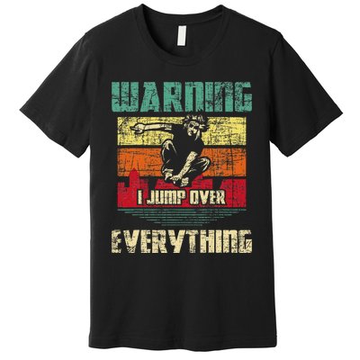 Warning I Jump Over Everything Parkour Enthusiast Premium T-Shirt