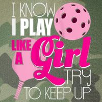 Womens I Know I Play Like A Try To Keep Up Paddleball Player Legacy Tie Dye Trucker Hat