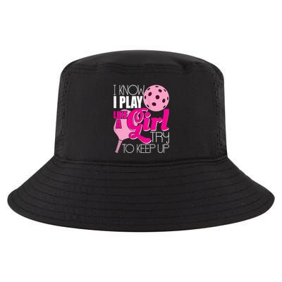 Womens I Know I Play Like A Try To Keep Up Paddleball Player Cool Comfort Performance Bucket Hat