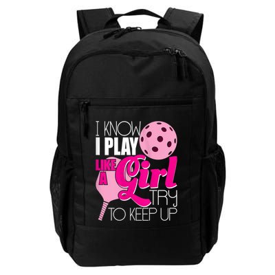 Womens I Know I Play Like A Try To Keep Up Paddleball Player Backpack