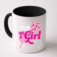 Womens I Know I Play Like A Try To Keep Up Paddleball Player Mug