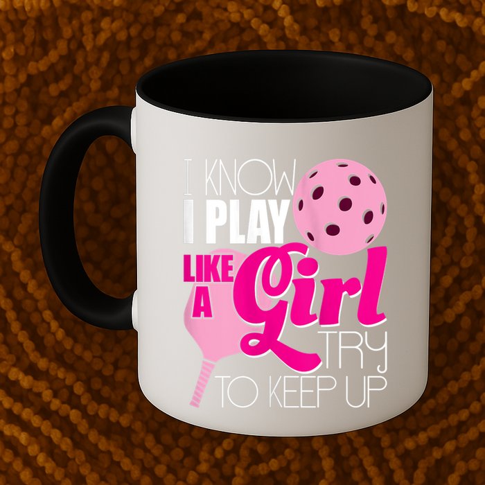 Womens I Know I Play Like A Try To Keep Up Paddleball Player Mug