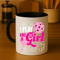 Womens I Know I Play Like A Try To Keep Up Paddleball Player Mug
