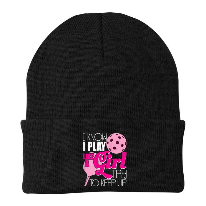 Womens I Know I Play Like A Try To Keep Up Paddleball Player Beanie