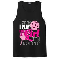 Womens I Know I Play Like A Try To Keep Up Paddleball Player PosiCharge Competitor Tank