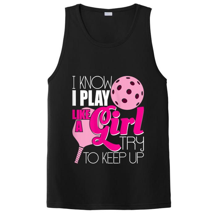 Womens I Know I Play Like A Try To Keep Up Paddleball Player PosiCharge Competitor Tank