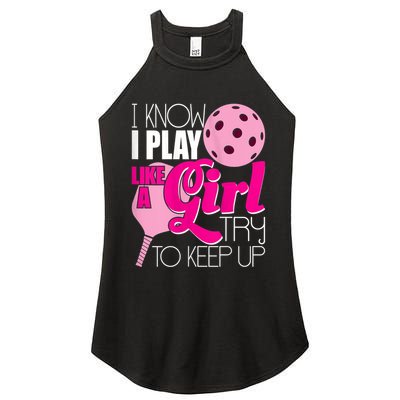 Womens I Know I Play Like A Try To Keep Up Paddleball Player Women's Perfect Tri Rocker Tank