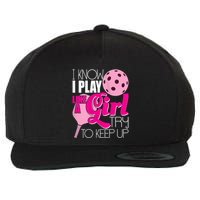 Womens I Know I Play Like A Try To Keep Up Paddleball Player Wool Snapback Cap