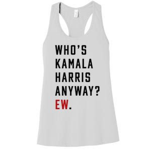 Who Is Kamala Harris Anyway Women's Racerback Tank