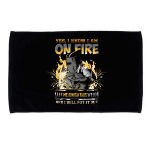 Welder I Know I'm On Fire Funny Microfiber Hand Towel