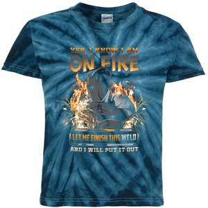 Welder I Know I'm on Fire Funny Kids Tie-Dye T-Shirt