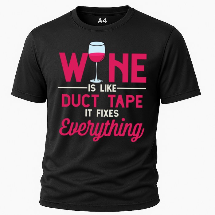 Wine Is Like Duct Tape It Fixes Everything Funny Ing Funny Gift Performance Shirt