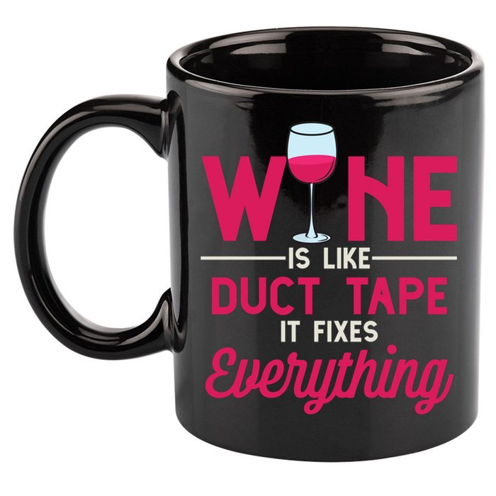 Wine Is Like Duct Tape It Fixes Everything Funny Ing Funny Gift 11oz C Handle Ceramic Mug